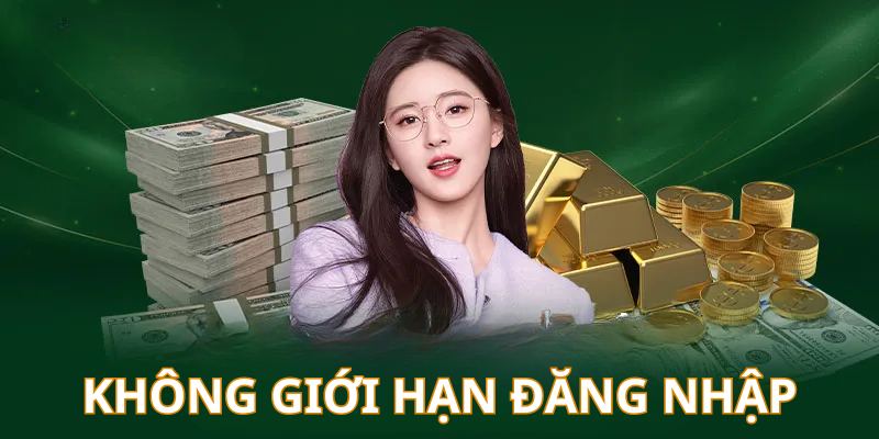 Nhà cái hoàn toàn không giới hạn số lần truy cập nhà cái